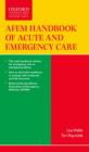 AFEM Handbook of Acute and Emergency Care - Book