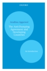 The Anti-Dumping Agreement and Developing Countries : An Introduction - eBook