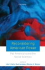 Reconsidering American Power : Pax Americana and the Social Sciences - eBook