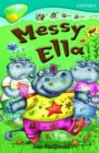 Oxford Reading Tree: Level 9: Treetops: Messy Ella - Book