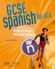 OCR GCSE Spanish Grammar Workbook Pack (6 pack) - Book