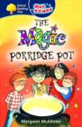 Oxford Reading Tree: All Stars: Pack 1: the Magic Porridge Pot - Book