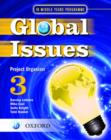 Global Issues: MYP Project Organizer 3 : IB Middle Years Programme - Book