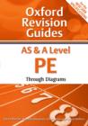 AS and A Level PE Through Diagrams : Oxford Revision Guides - Book