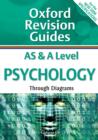 AS and A Level Psychology Through Diagrams : Oxford Revision Guides - Book