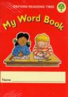 Oxford Reading Tree: Levels 1-5: My Word Book: Class Pack (36 books) - Book