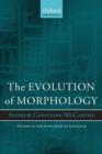 The Evolution of Morphology - Book