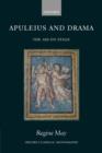 Apuleius and Drama : The Ass on Stage - Book