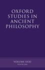 Oxford Studies in Ancient Philosophy XXXI : Winter 2006 - Book