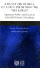 A Question of Rigs, of Rules, or of Rigging the Rules? : Upstream Profits and Taxes in US Gulf Offshore Oil and Gas - Book