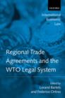 Regional Trade Agreements and the WTO Legal System - Book