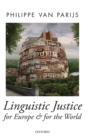Linguistic Justice for Europe and for the World - Book