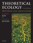 Theoretical Ecology : Principles and Applications - Book