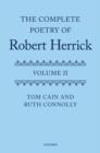 The Complete Poetry of Robert Herrick : Volume II - Book