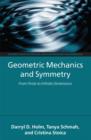 Geometric Mechanics and Symmetry : From Finite to Infinite Dimensions - Book