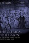 The Clerical Profession in the Long Eighteenth Century, 1680-1840 - Book