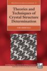 Theories and Techniques of Crystal Structure Determination - Book