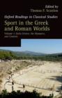Sport in the Greek and Roman Worlds: Volume 1 : Early Greece, The Olympics, and Contests - Book