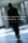 Witness Identification in Criminal Cases : Psychology and Practice - Book