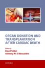 Organ Donation and Transplantation after Cardiac Death - Book