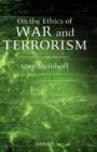 On the Ethics of War and Terrorism - Book