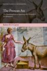 The Protean Ass : The Metamorphoses of Apuleius from Antiquity to the Renaissance - Book