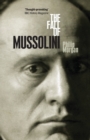 The Fall of Mussolini : Italy, the Italians, and the Second World War - Book