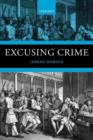 Excusing Crime - Book