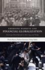 Emerging Markets and Financial Globalization : Sovereign Bond Spreads in 1870-1913 and Today - Book