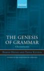 The Genesis of Grammar : A Reconstruction - Book