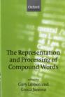 The Representation and Processing of Compound Words - Book