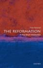 The Reformation: A Very Short Introduction - Book