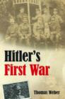 Hitler's First War : Adolf Hitler, the Men of the List Regiment, and the First World War - Book
