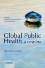 Global Public Health : a new era - Book