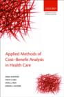Applied Methods of Cost-Benefit Analysis in Health Care - Book