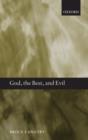 God, the Best, and Evil - Book