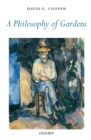 A Philosophy of Gardens - Book
