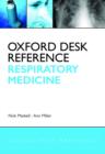 Oxford Desk Reference: Respiratory Medicine - Book