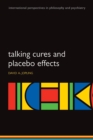 Talking Cures and Placebo Effects - Book
