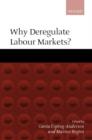 Why Deregulate Labour Markets? - Book