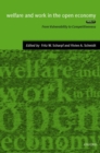 Welfare and Work in the Open Economy: Volume II: Diverse Responses to Common Challenges in Twelve Countries - Book