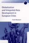 Globalization and Integrated Area Development in European Cities - Book