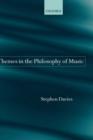 Themes in the Philosophy of Music - Book