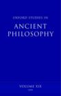 Oxford Studies in Ancient Philosophy : Volume XIX Winter 2000 - Book