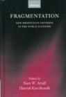 Fragmentation : New Production Patterns in the World Economy - Book