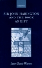 Sir John Harington and the Book as Gift - Book