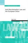 Anti-Discrimination Law and the European Union - Book
