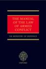 The Manual of the Law of Armed Conflict - Book
