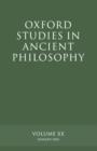 Oxford Studies in Ancient Philosophy : Volume XX Summer 2001 - Book