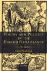 Poetry and Politics in the English Renaissance : Revised Edition - Book